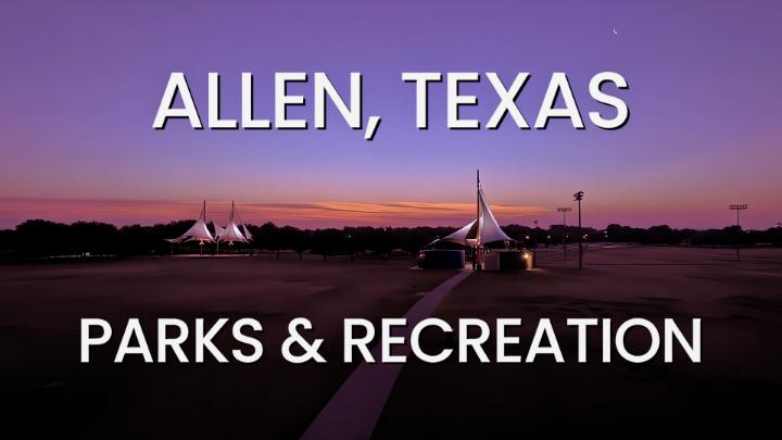 Allen, TX Parks and Recreation